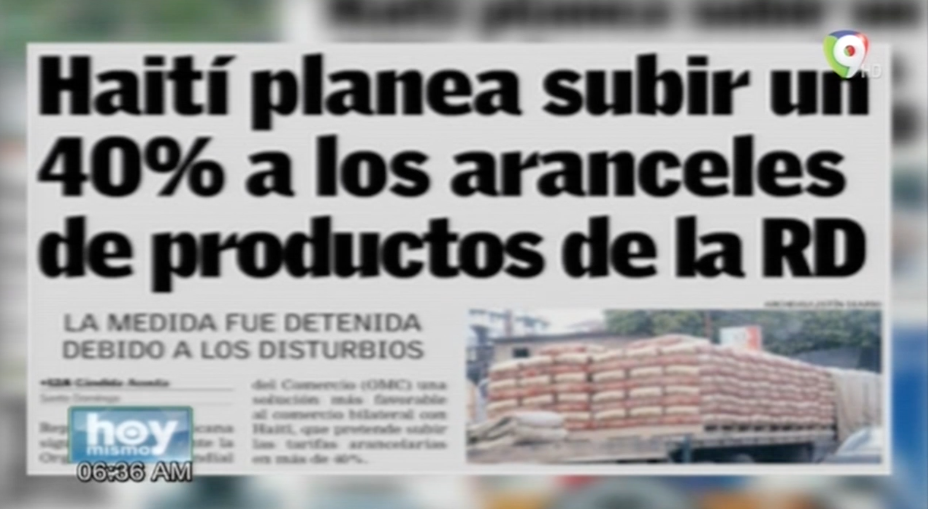 ¡Increíble! Haití Insiste En Subir Aranceles A RD