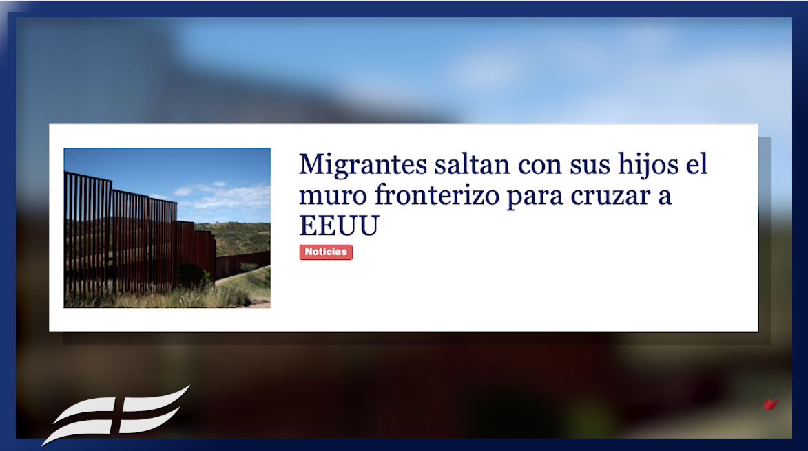 Resumen De Noticias: Migrantes Saltan Con Sus Hijos El Muro Fronterizo Para Cruzar A EEUU – Total RD