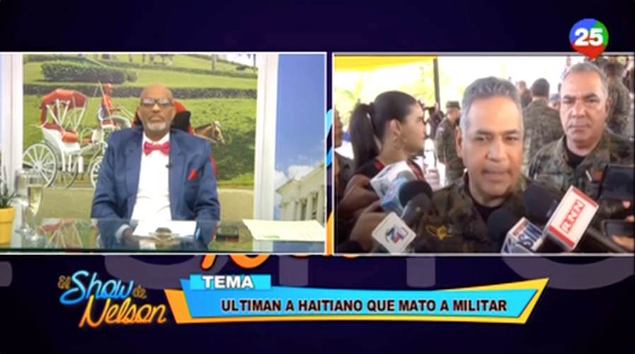 Nelson Javier Comenta Sobre El Haitiano Que Mató A Un Militar En La Frontera Dominico Haitiana
