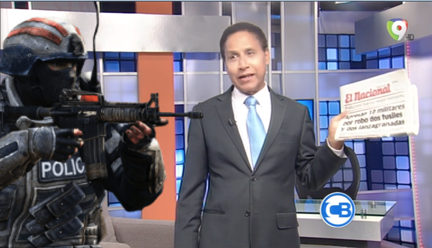 Apresan 10 Militares Por Robo De Dos Fusiles Y Dos Lanzagranadas