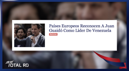 Países Europeos Reconocen A Juan Guaidó Como Líder De Venezuela – Total RD
