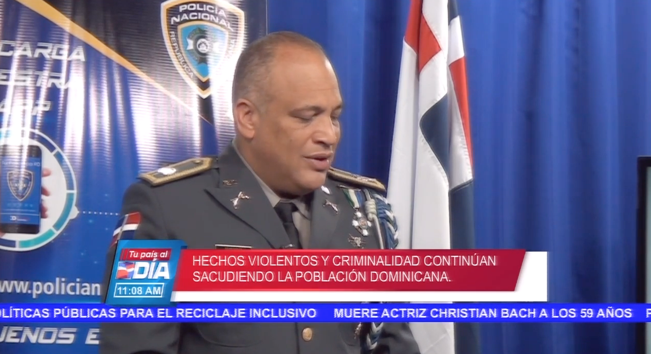 Hechos Violentos Continúan Sacudiendo La Población Dominicana