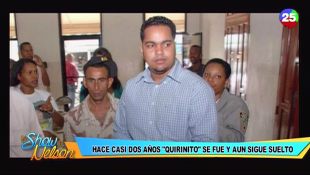 Hace Casi Dos Años “Quirinito” Se Fue Y Aún Sigue Suelto