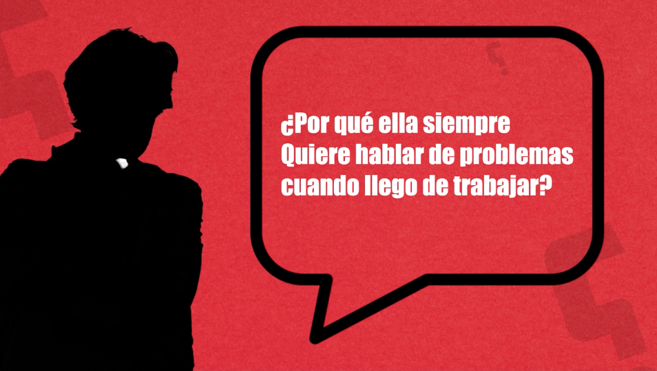 Juan La Mur ¿Por Qué Ella Siempre Quiere Hablar De Problemas Cuando Llego De Trabajar? | Pregúntale A Juan