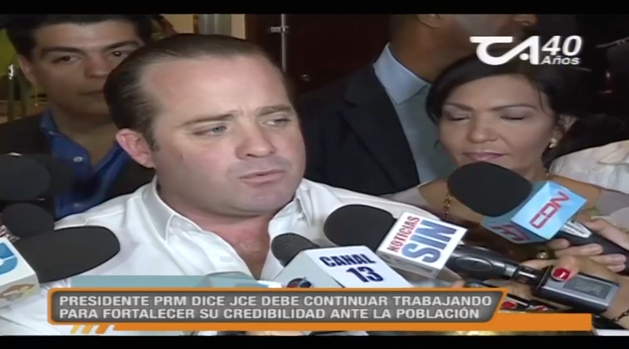 Presidente Del PRM Dice JCE Debe Continuar Trabajando Para Fortalecer Su Credibilidad Ente La Población