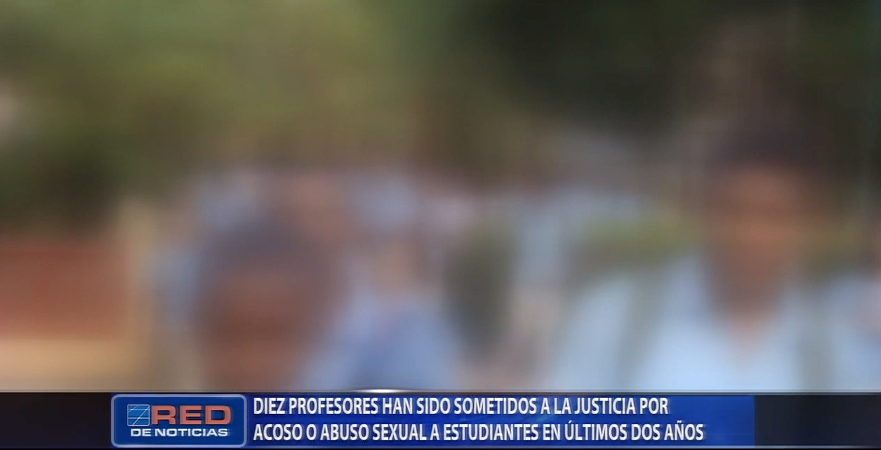 Diez Profesores Han Sido Sometidos A La Justicia Por Acoso O Abuso Sexual A Estudiantes En Los Últimos Dos Años