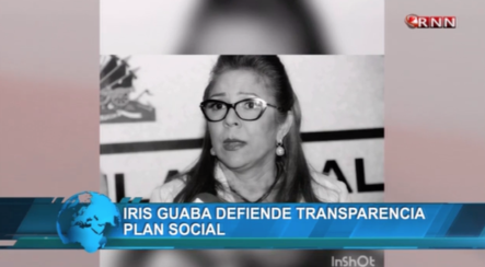 Iris Guaba Defiende Transparencia Del Plan Social