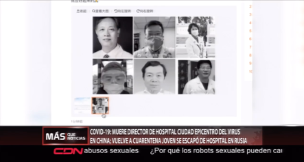 Muere El Director De Hospital De Wuhan