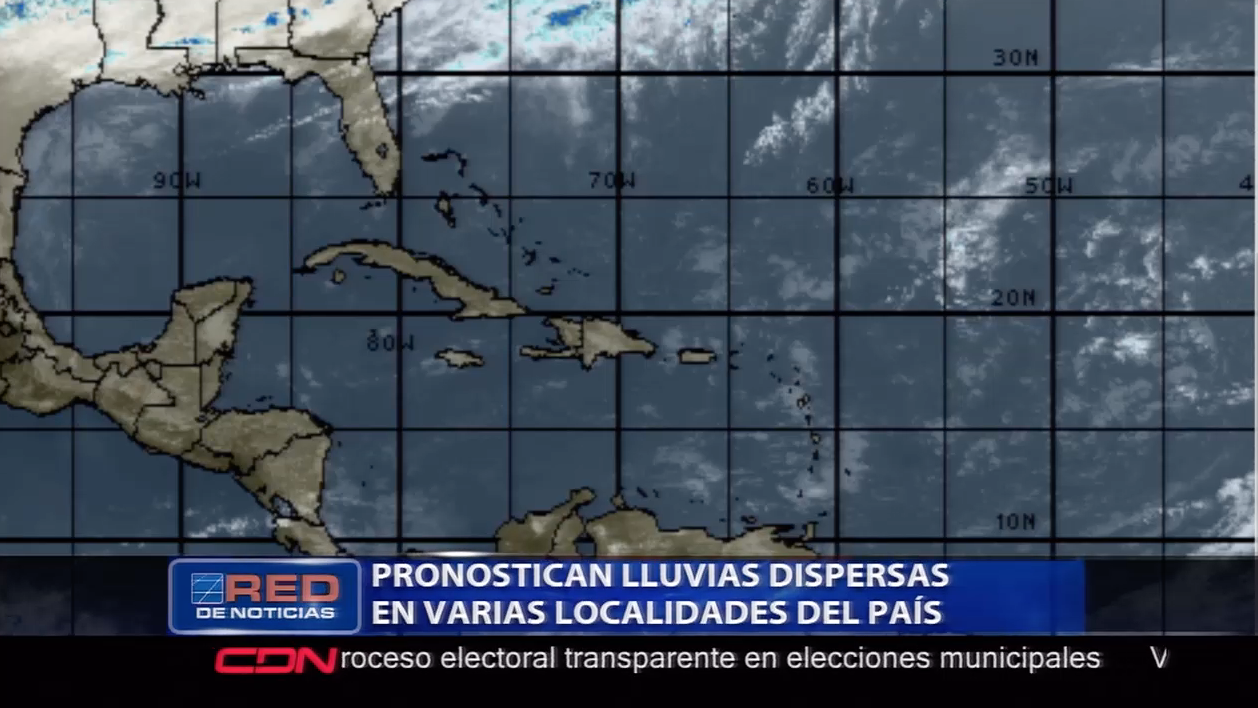 Pronostican Lluvias Dispersas En Varias Localidades Del País