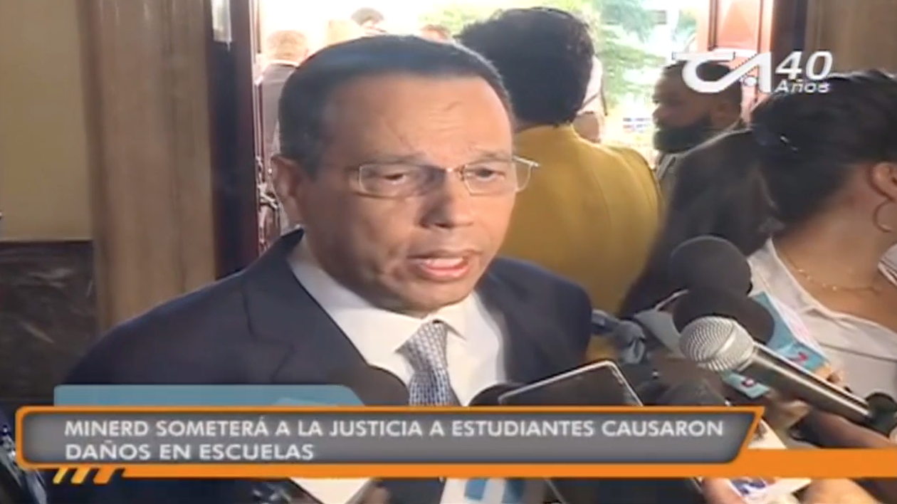 MINERD Someterá A La Justicia A Estudiantes Causaron Daños En Escuelas