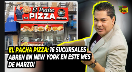 El Pacha Pizza: 16 Sucursales Abren En New York En Este Mes De Marzo