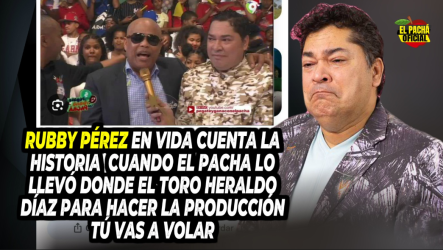 Rubby Pérez En Vida Cuenta La Historia, Cuando El Pacha Lo Llevó Donde El Toro Heraldo Díaz Para Hacer Producción “Tu Vas A Volar“