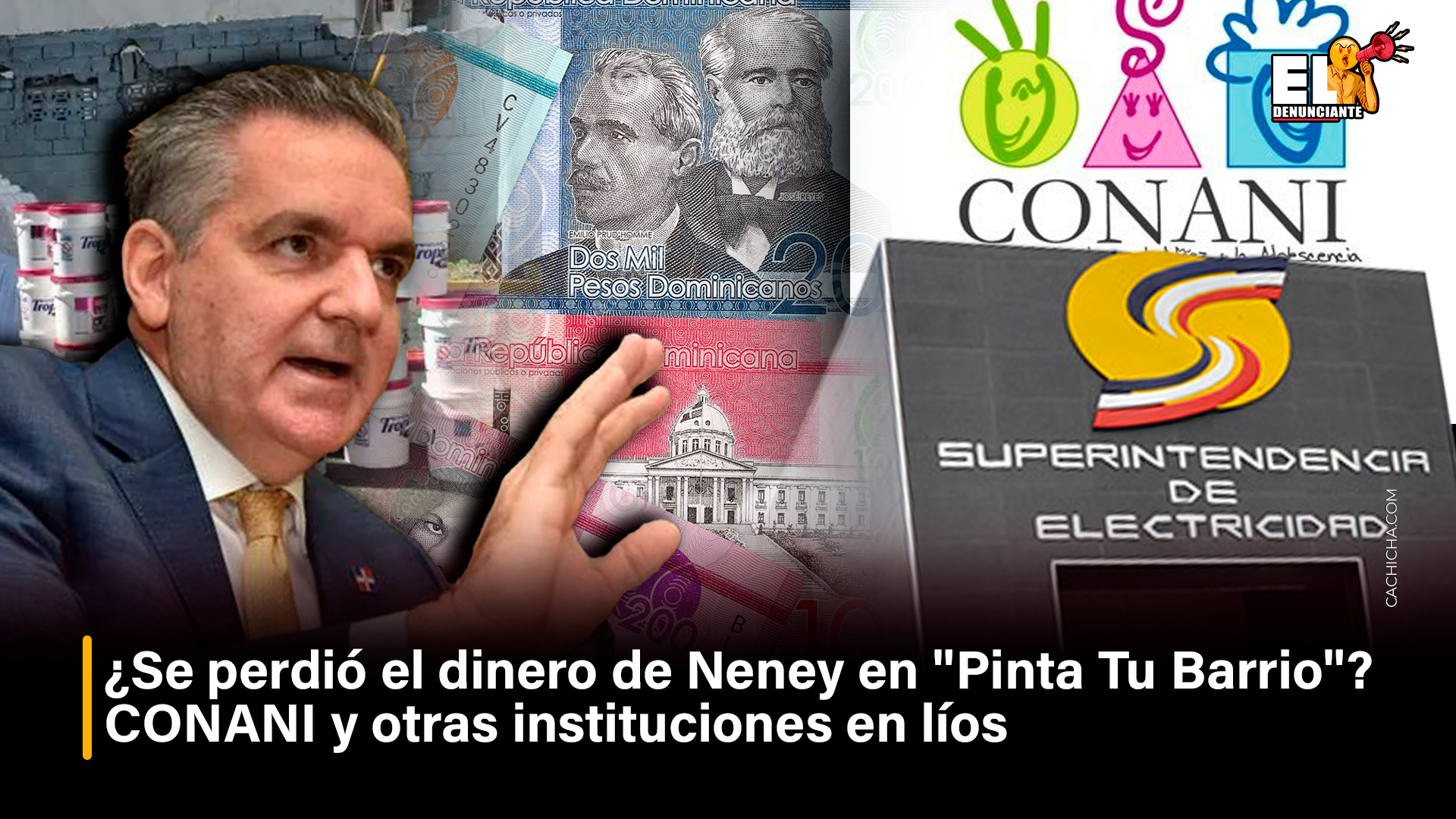 ¿Se Perdió El Dinero De Neney En Pinta Tu Barrio?