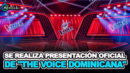 Se Realiza Presentación Oficial De The Voice Dominicana – 6to Sentido By Cachicha