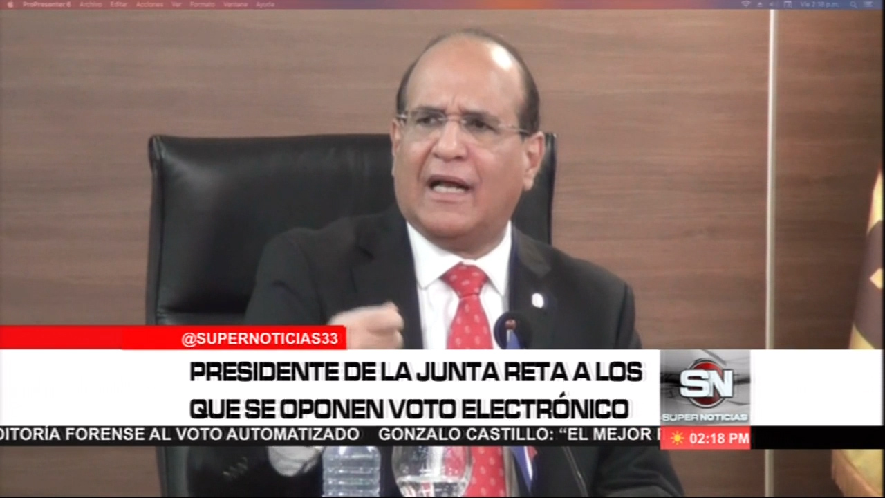 Presidente De La Junta Reta A Los Que Se Oponen A Voto Electrónico