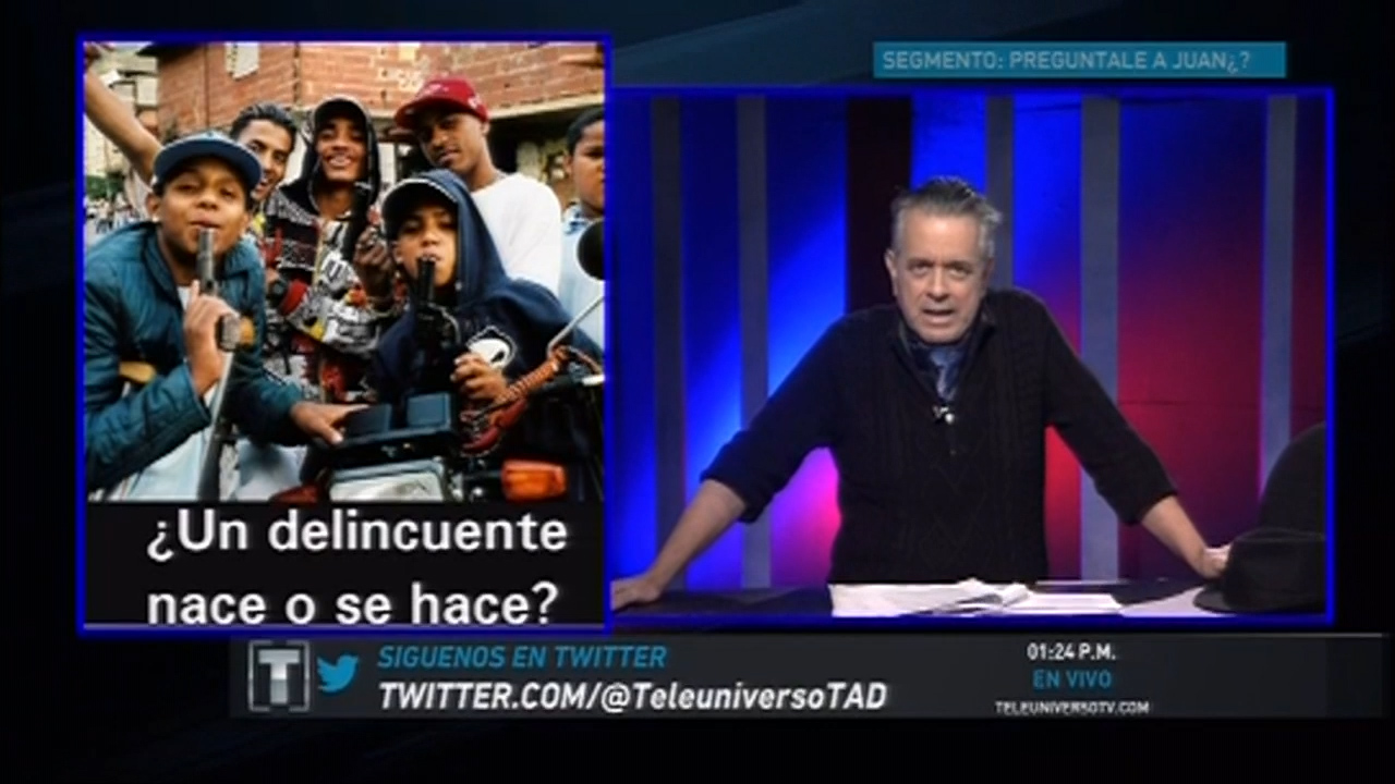 Pregúntale A Juan: ¿Un Delincuente Nace O Se Hace?
