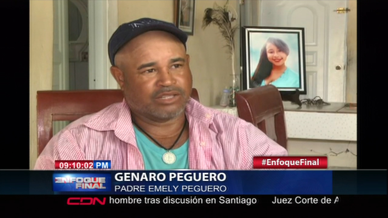 Padres De Emely Peguero Se Mantienen Esperanzados En Que Marlin Martínez Continúe En Prisión