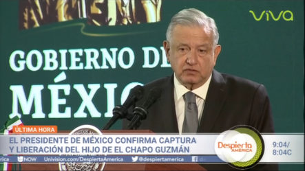 Presidente De México Confirmó La Captura Y Liberación Inmediata Del Hijo De El Chapo Guzmán