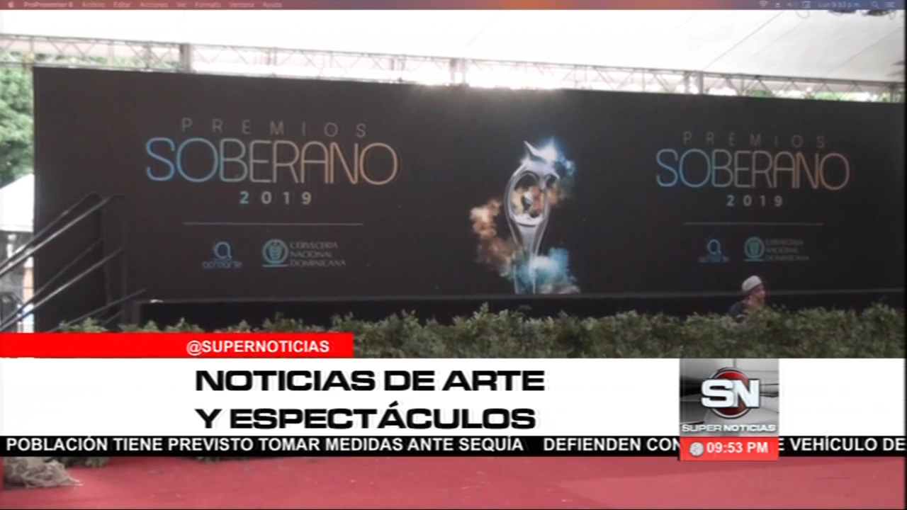 Noticias Del Arte Y El Espectáculo Con Richard Hernández: Premios Soberano 2019
