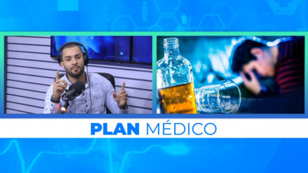 El Alcohol En El Cuerpo | Plan Médico