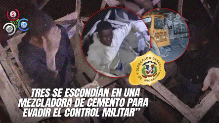Seis Haitianos Son Detenidos En Elías Piña Tras Ser Transportados Clandestinamente En Camión De Construcción