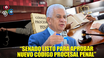 Senado Aprobaría Hoy Reformas Al Código Procesal Penal En Segunda Lectura