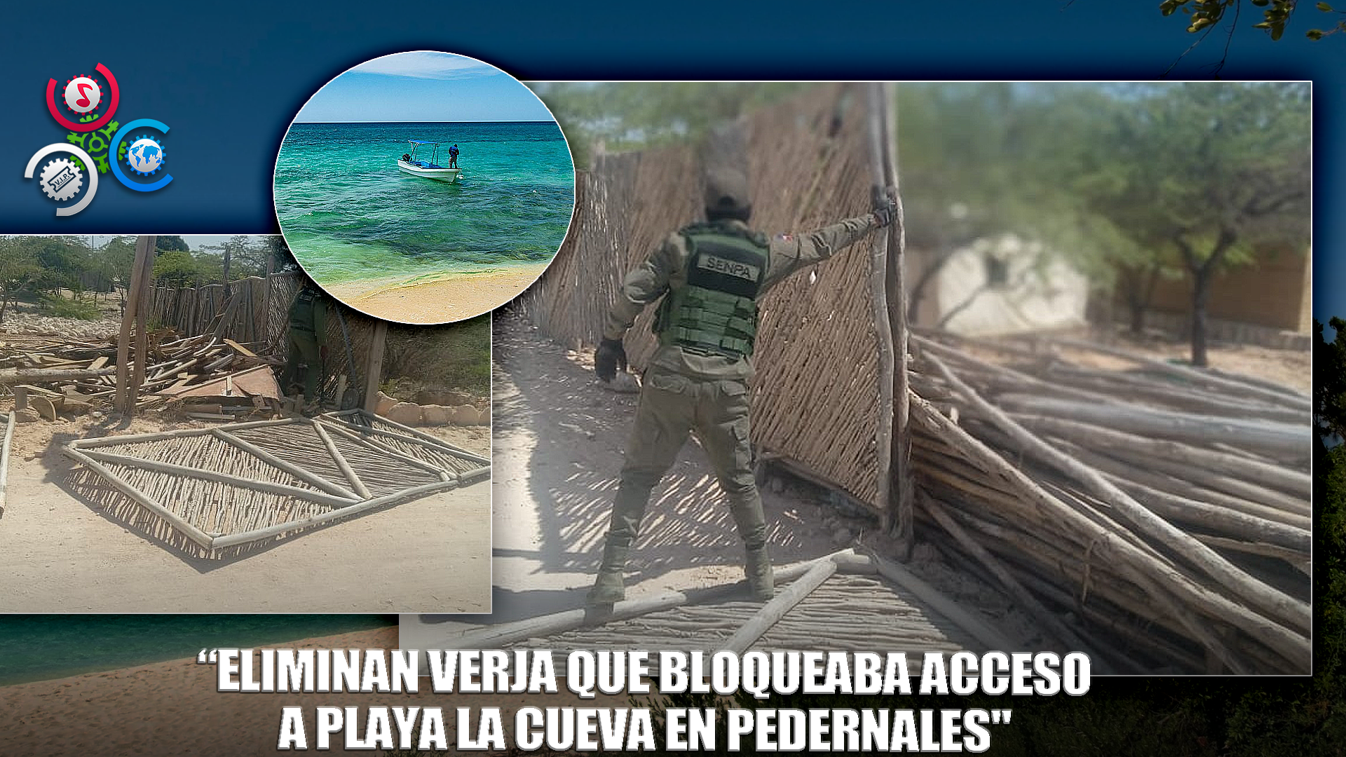 Senpa Y Medio Ambiente Retiran Verja En Playa La Cueva, Pedernales