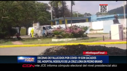 Residentes Del KM28 Dicen Sentirse Preocupados Por La Cantidad De Fallecidos En El Hospital Rodolfo De La Cruz Lora
