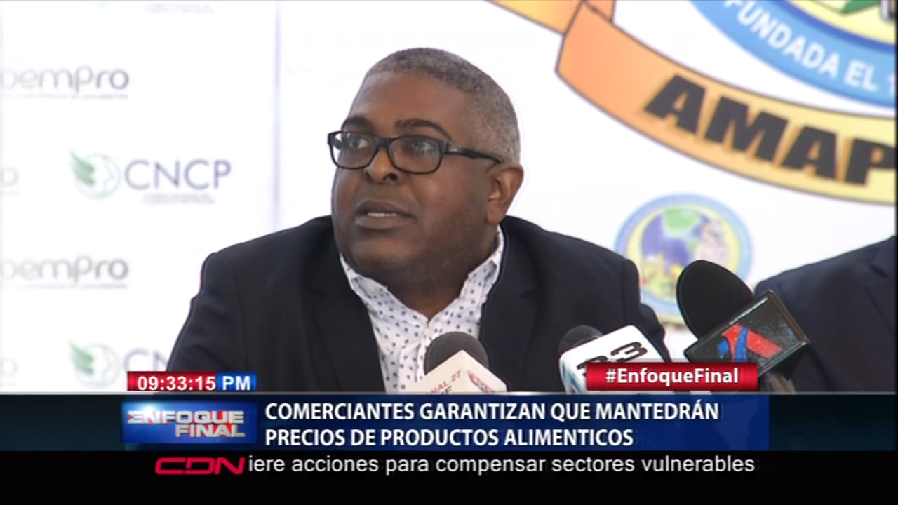 Comerciantes Garantizan Que Mantendrán Los Precios De Los Productos Alimenticios