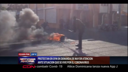 Protestas En SFM En Reclamo De Mayor Atención Ante El COVID-19