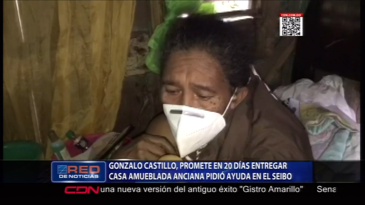 Gonzalo Castillo Promete Entregar Casa En 20 Días A La Anciana Que Pidió Ayuda En El Seibo