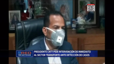 Presidente De CNTT En Santiago Pide Intervención De Inmediato Al Sector Transporte Ante Detección De Casos
