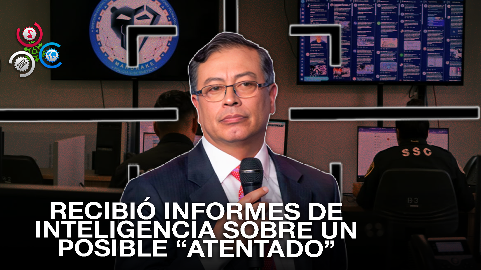 Servicios De Inteligencia Colombianos Identifican Plan Para Atentar Contra Gustavo Petro