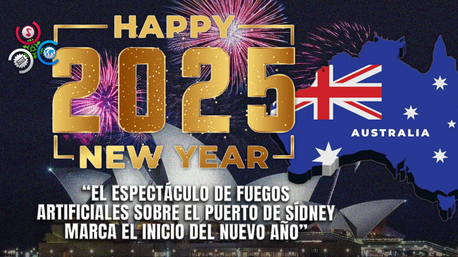 Sídney Da La Bienvenida Al 2025 Con Gran Espectáculo De Fuegos Artificiales