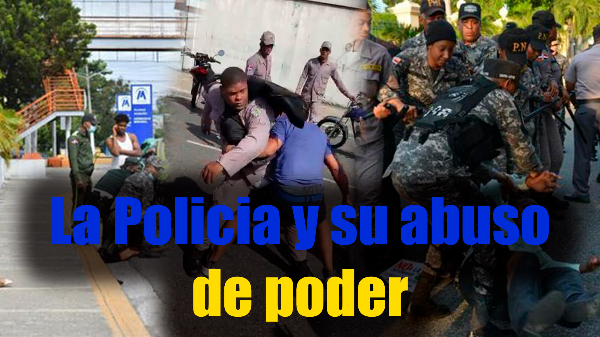 La Policía Y Su Abuso De Poder | Lorenny Solano