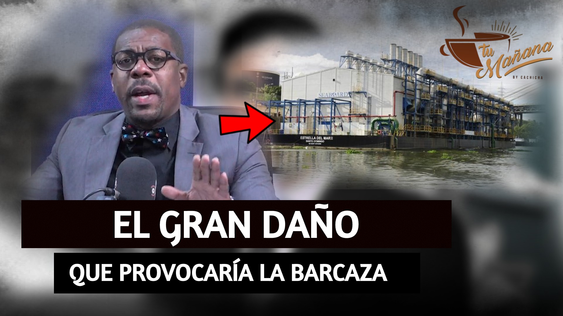 Linares Saca A La Luz El Daño Que Provocaría La Barcaza En El Río Ozama | Tu Mañana