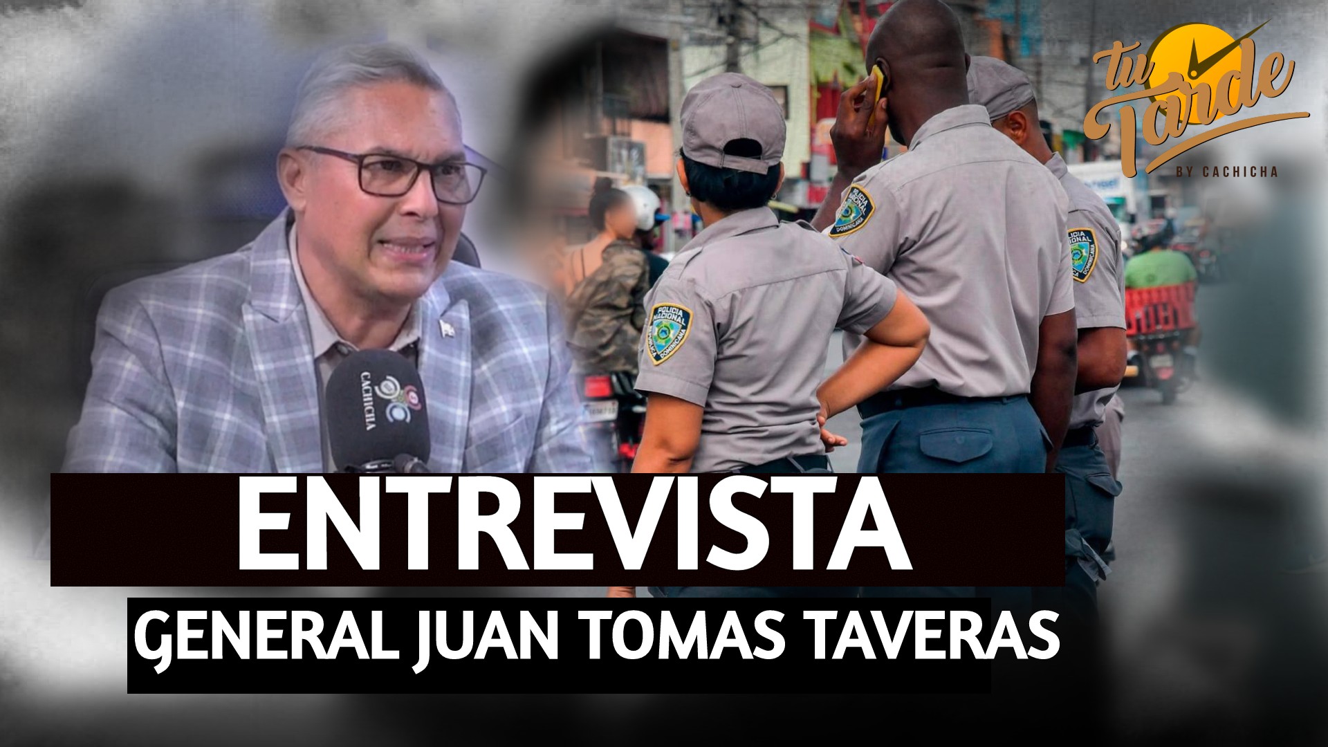 Entrevista Al General Juan Tomás Taveras Habla Sobre La Reforma Policial | Tu Tarde