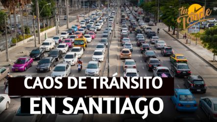 El Gran Caos De Tránsito En Santiago | Tu Tarde