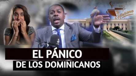 El Pánico De Los Dominicanos Ante El Gobierno, Según Linares | Tu Mañana
