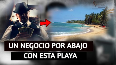 Denuncian Coronel Tiene Un “picoteo” Con Una Playa Clausurada En Las Terrenas | Tu Mañana