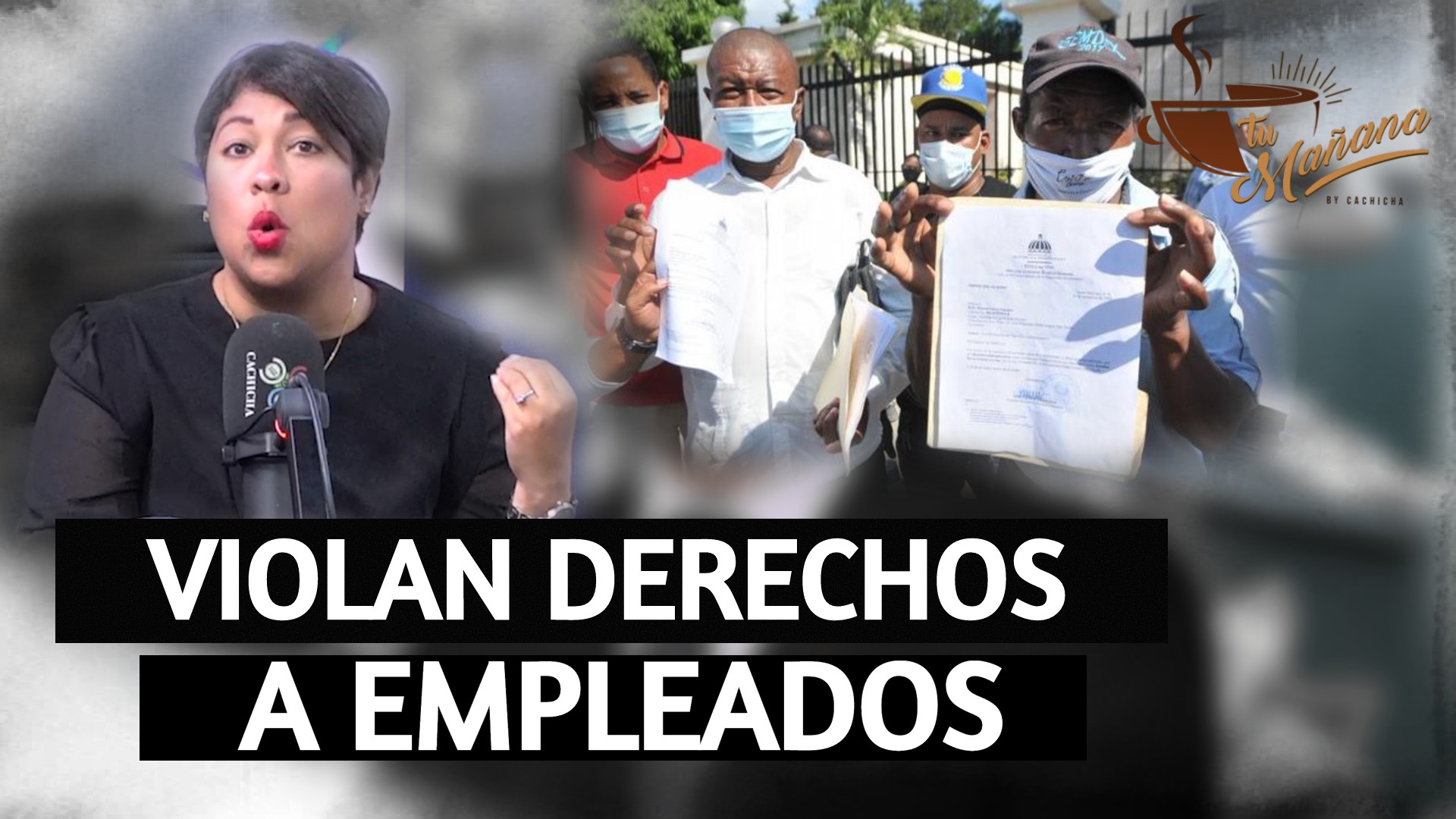 Instituciones Gubernamentales Que Violan Derechos A Empleados | Tu Mañana