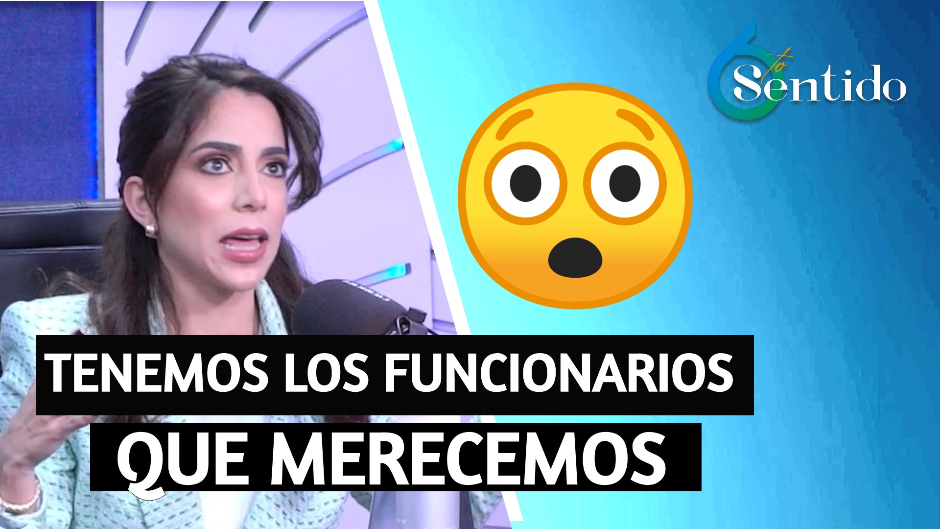 Los Países Tienen Los Funcionarios Que Se Merecen Según Norisbel Uceta | 6to Sentido