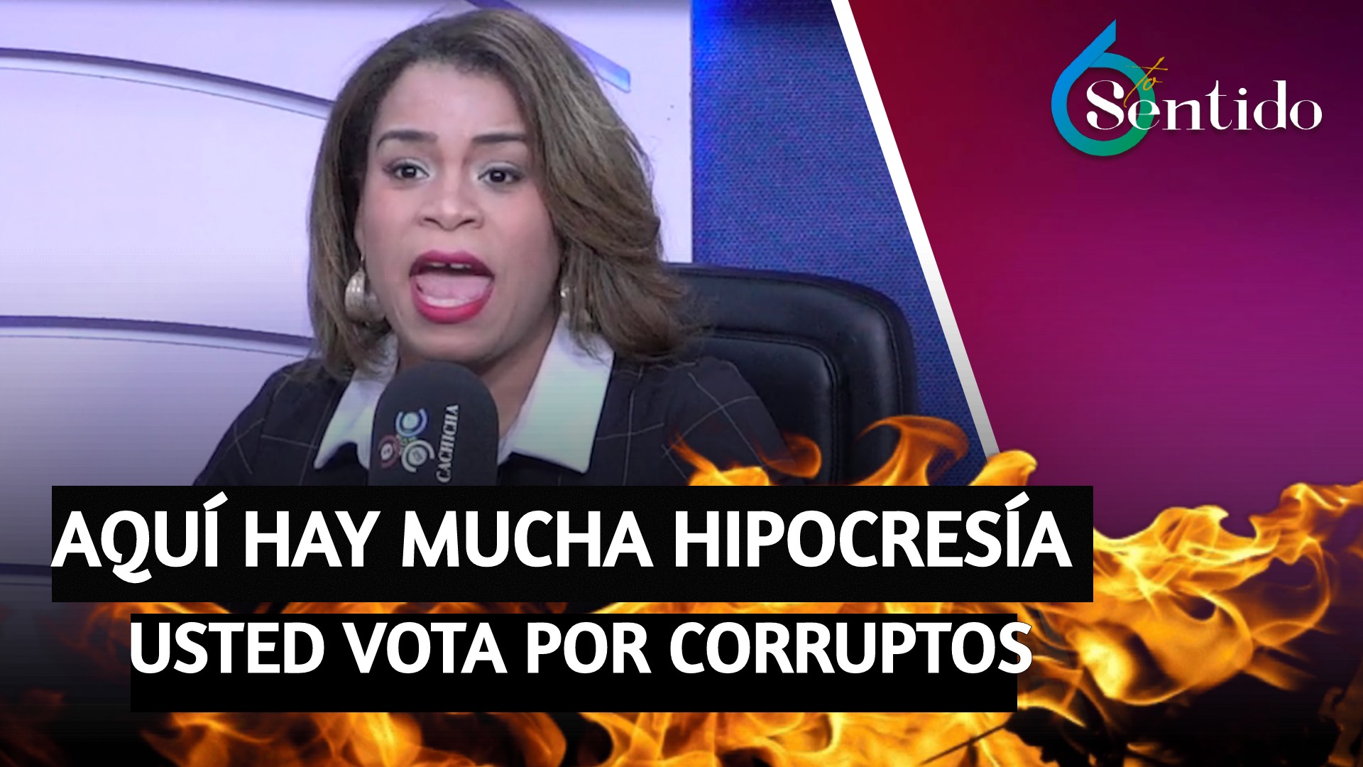 Aquí Hay Mucha Hipocresía, Usted Vota Por Corruptos Y Usted Lo Sabe | 6to Sentido