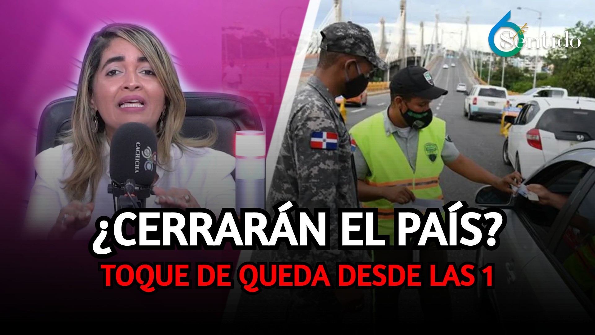 Sugieren El Encierro Total De La Capital | 6to Sentido