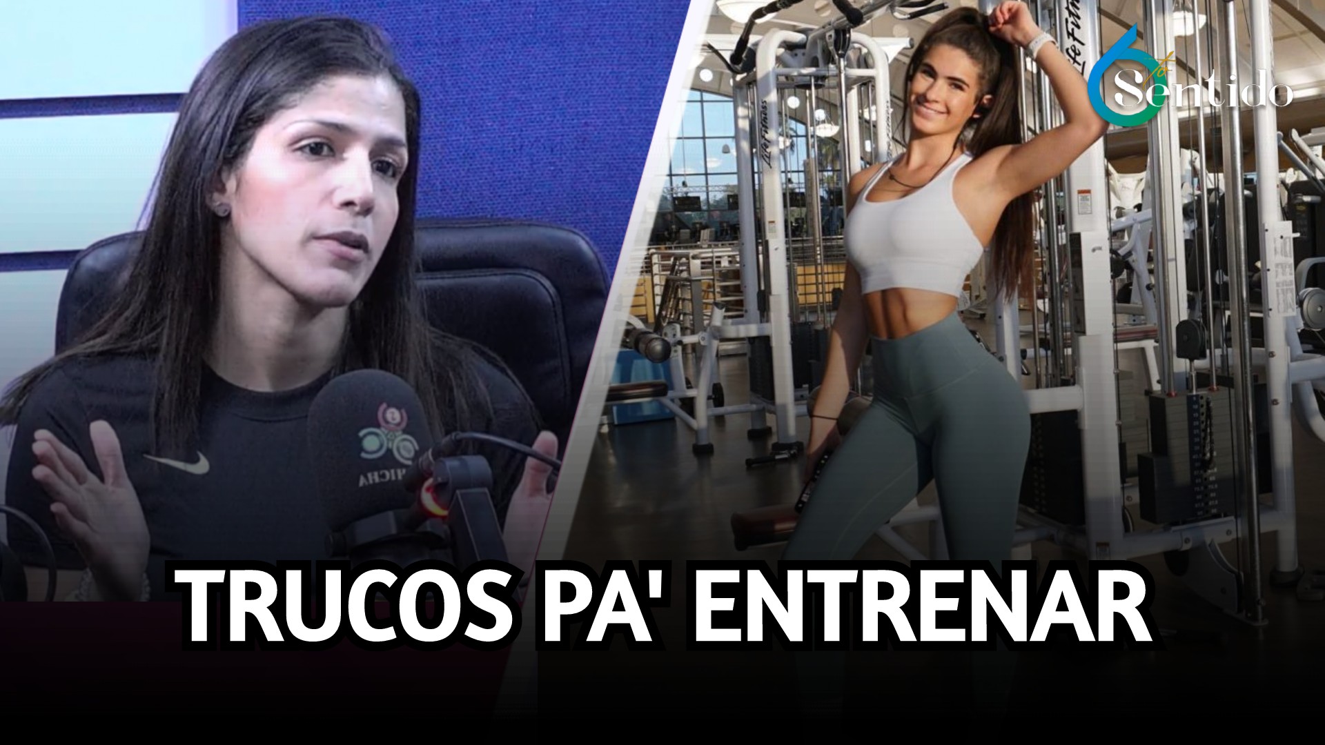 Entrenadora Fit Habla Sobre Conceptos Básicos De Entrenamiento | 6to Sentido