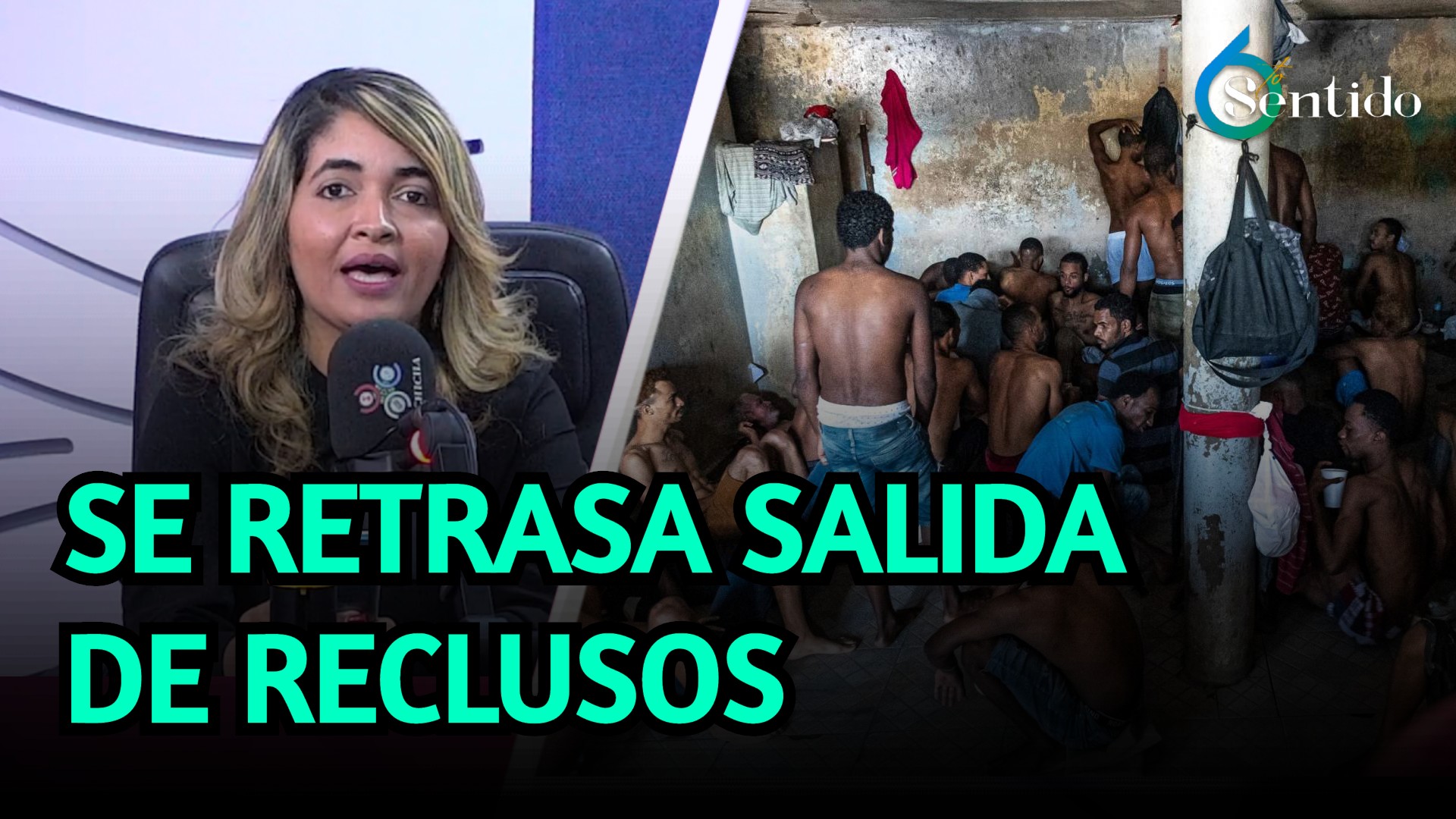 Se Retrasa Salida De Reclusos En La Cárcel La Victoria | 6to Sentido