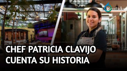 La Chef Patricia Clavijo Cuenta Su Historia: Recomendaciones Exquisitas | 6to Sentido