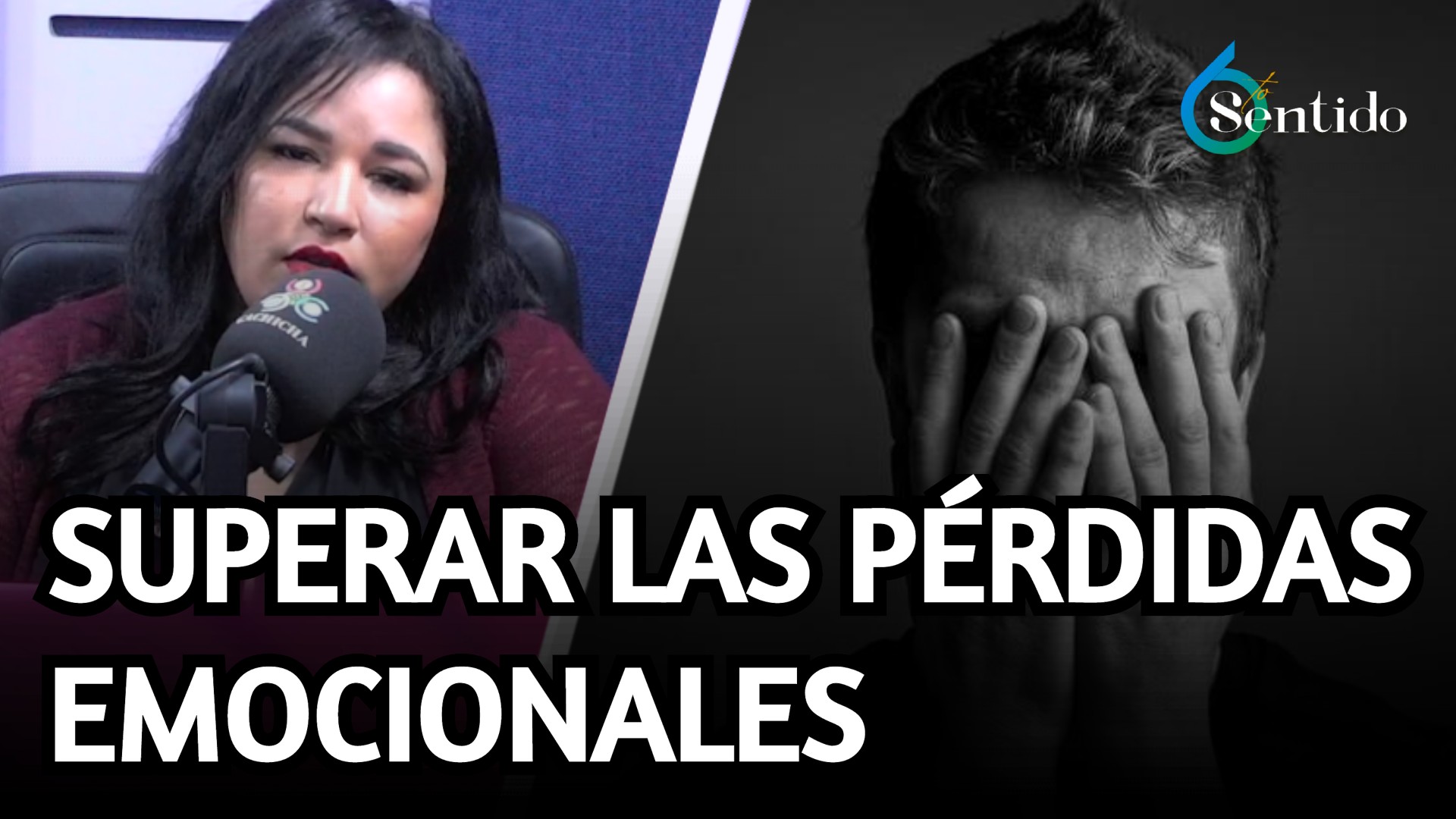 Duelo Emocional: Superar Las Pérdidas Emocionales | 6to Sentido