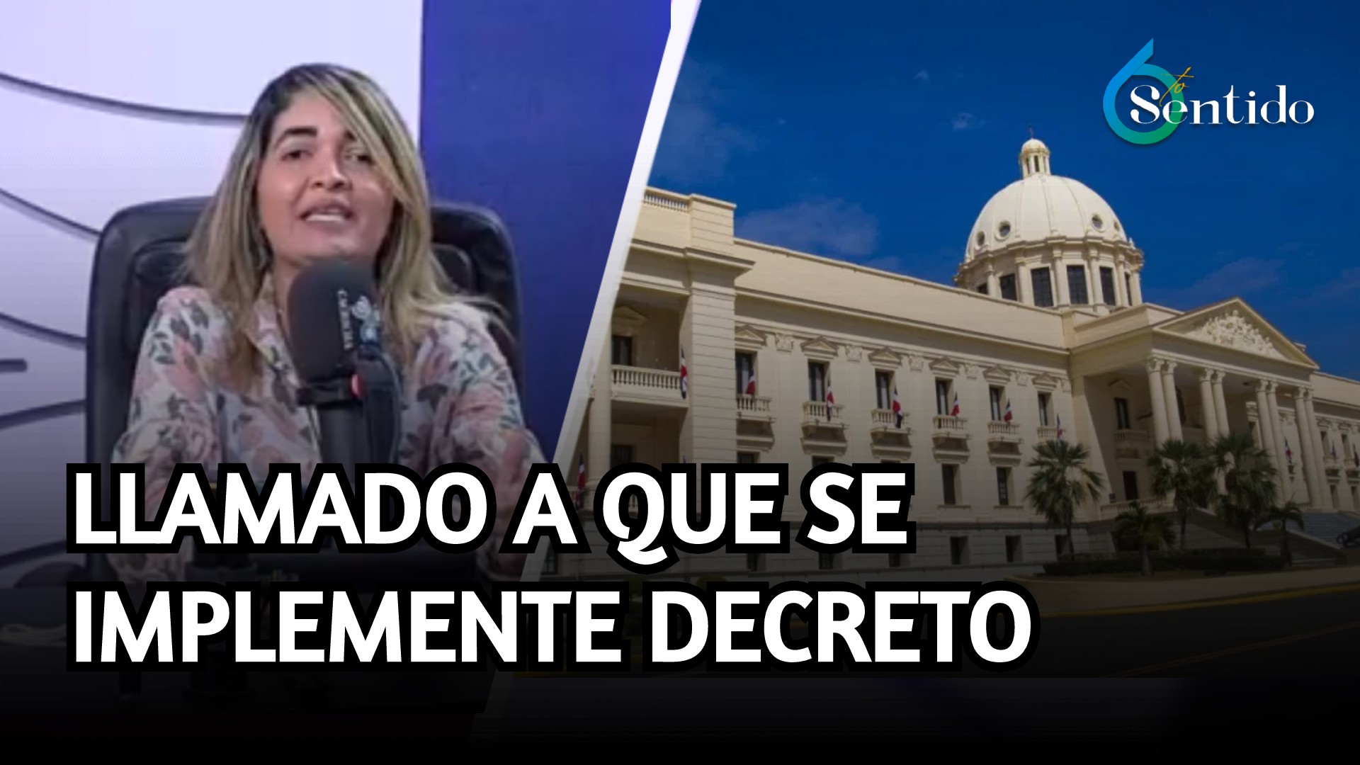 Llamado A Que Se Implemente Decreto 396-21 | 6to Sentido