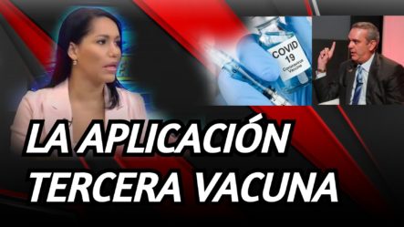 Lorenny Solano Se Desborda Tras Caso De La Aplicación Tercera Vacuna